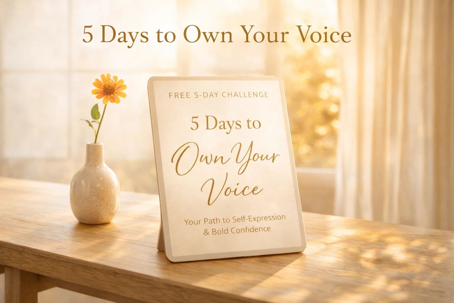 5 days to own your voice